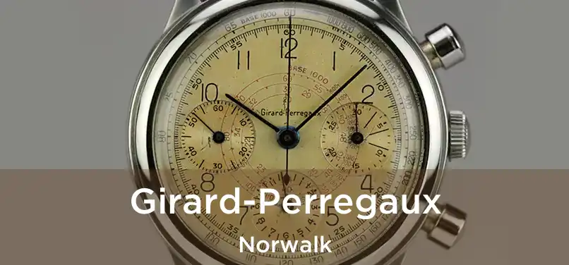 Girard-Perregaux Norwalk